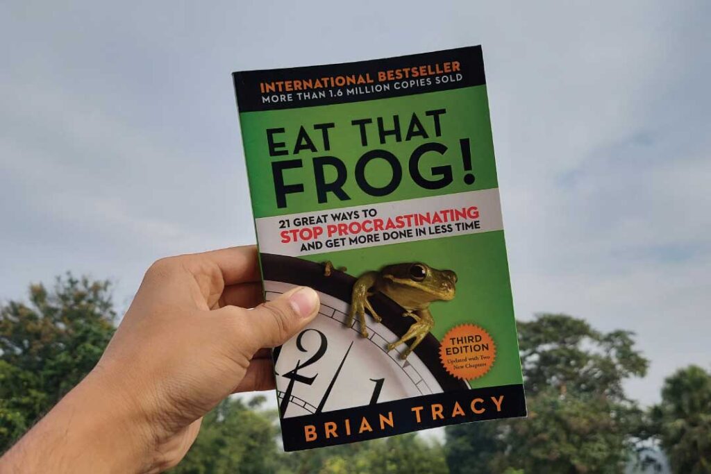 Eat That Frog: 3 Lessons to be more productive